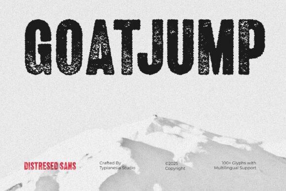 Goatjump: The Bold Distressed Typeface for Authentic Brands