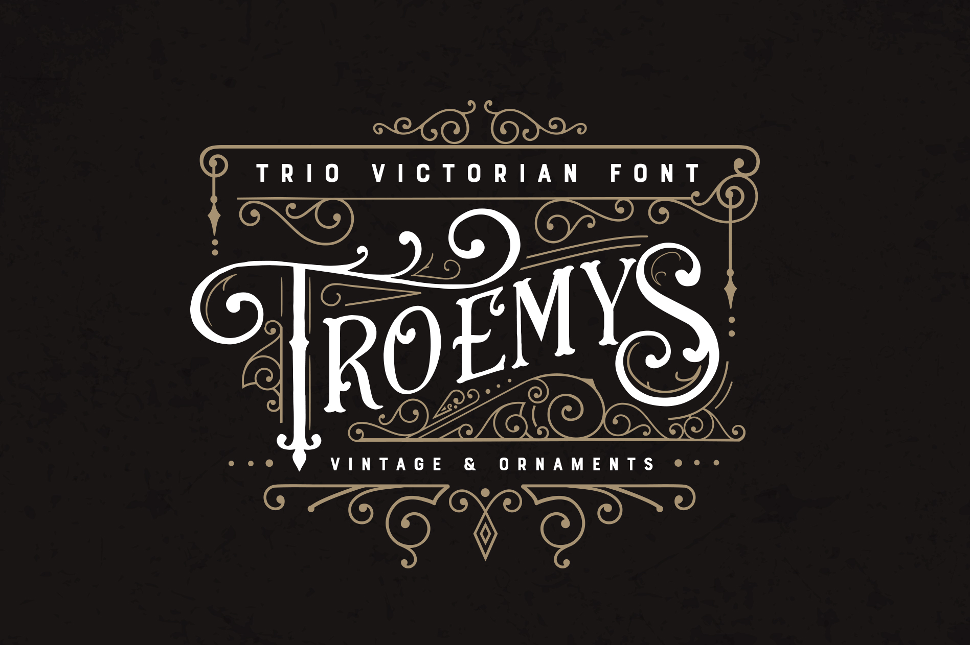 Troemys Font Trio: Crafting Timeless Victorian Elegance